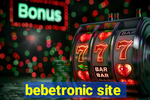 bebetronic site